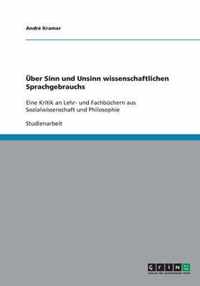 UEber Sinn und Unsinn wissenschaftlichen Sprachgebrauchs