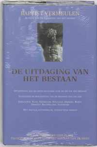 De uitdaging van het bestaan