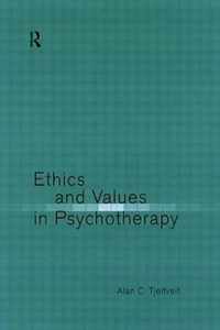 Ethics and Values in Psychotherapy