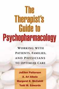 The Therapist's Guide to Psychopharmacology