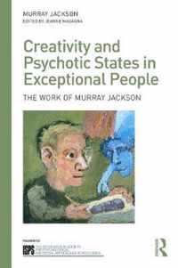 Creativity & Psychotic States In Excepti