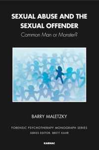 Sexual Abuse and the Sexual Offender