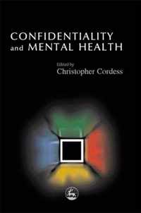 Confidentiality and Mental Health