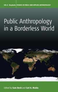 Public Anthropology in a Borderless World