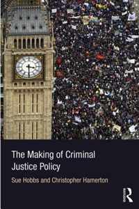 Making Of Criminal Justice Policy