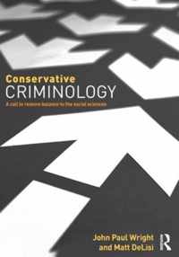 Conservative Criminology