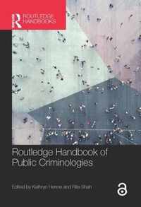 Routledge Handbook of Public Criminologies