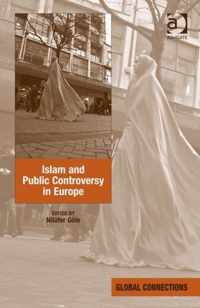 Islam and Public Controversy in Europe