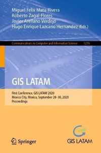 GIS Latam: First Conference, GIS Latam 2020, Mexico City, Mexico, September 28-30, 2020, Proceedings