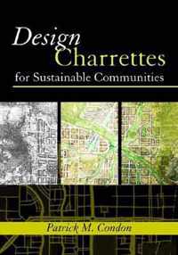 Design Charrettes for Sustainable Communities