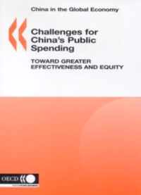 Challenges for China's Public Spending, Toward Greater Effectiveness and Equity