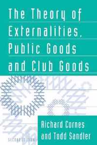 The Theory of Externalities, Public Goods, and Club Goods