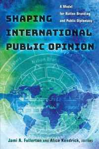 Shaping International Public Opinion