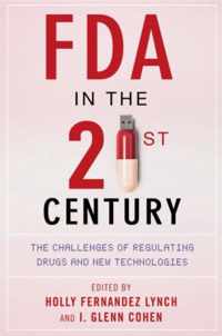 FDA in the Twenty-First Century