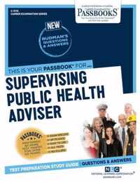 Supervising Public Health Adviser (C-3176)