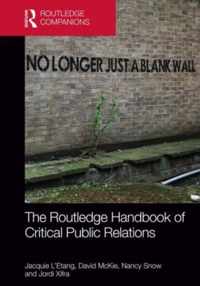 The Routledge Handbook of Critical Public Relations