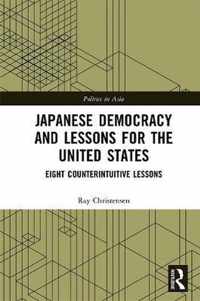 Japanese Democracy and Lessons for the United States