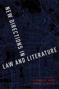 New Directions in Law and Literature