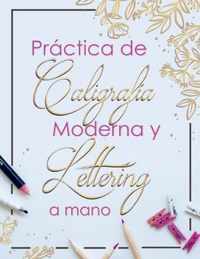 Practica de Caligrafia Moderna y Lettering a Mano