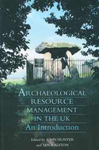 Archaeological Resource Management in the UK