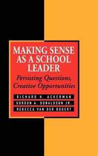 Making Sense As a School Leader