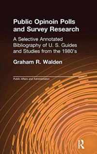 Public Opinion Polls and Survey Research