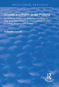 Crowds and Public Order Policing