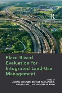 Place-Based Evaluation for Integrated Land-Use Management