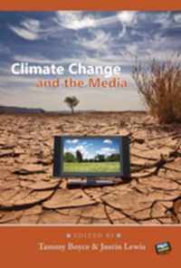 Climate Change and the Media