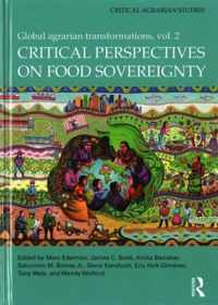 Critical Perspectives on Food Sovereignty: Global Agrarian Transformations, Volume 2