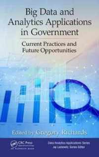 Big Data and Analytics Applications in Government