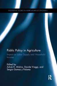 Public Policy in Agriculture