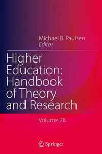 Higher Education: Handbook of Theory and Research: Volume 28