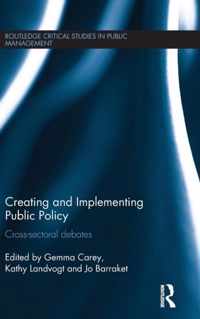 Creating and Implementing Public Policy