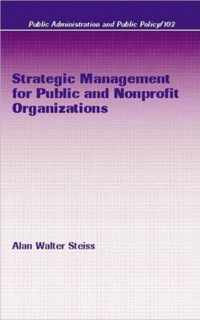 Strategic Management for Public and Nonprofit Organizations