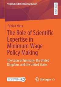 The Role of Scientific Expertise in Minimum Wage Policy Making