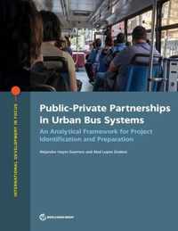 Public-private partnerships in urban bus systems