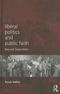 Liberal Politics and Public Faith