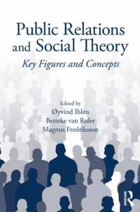 Public Relations and Social Theory