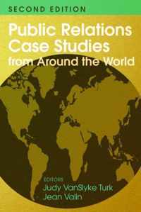 Public Relations Case Studies from Around the World (2nd Edition)