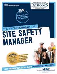 Site Safety Manager (C-4063): Passbooks Study Guide