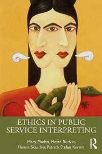 Ethics in Public Service Interpreting