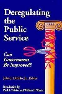 Deregulating the Public Service