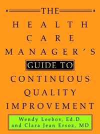 Health Care Manager'S Guide To Continuous Quality Improvemen