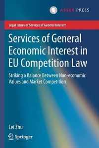 Services of General Economic Interest in EU Competition Law