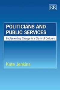 Politicians and Public Services