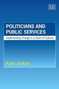 Politicians and Public Services