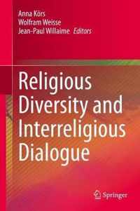 Religious Diversity and Interreligious Dialogue