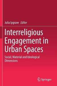 Interreligious Engagement in Urban Spaces