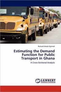 Estimating the Demand Function for Public Transport in Ghana